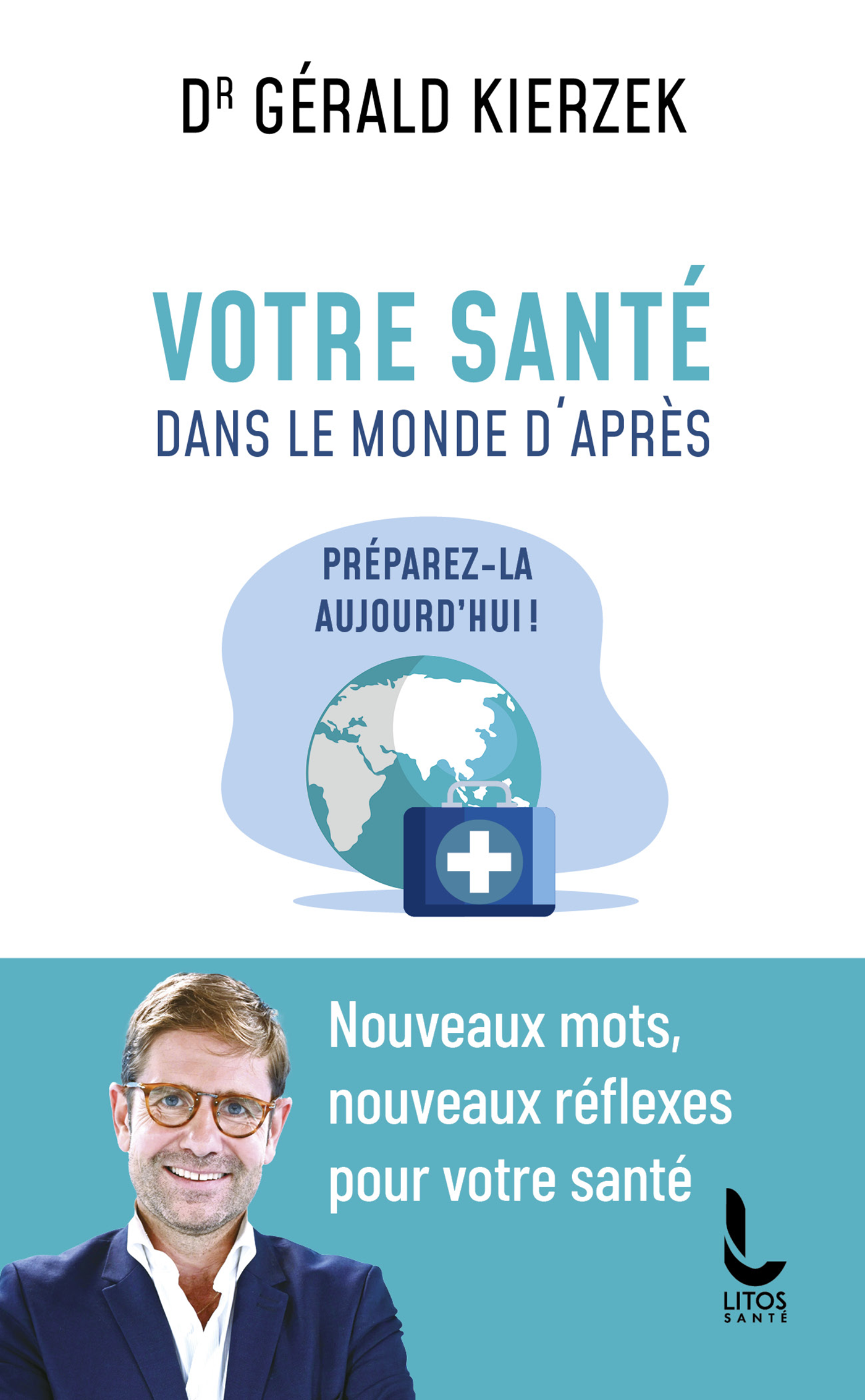 Votre santé dans le monde d'après